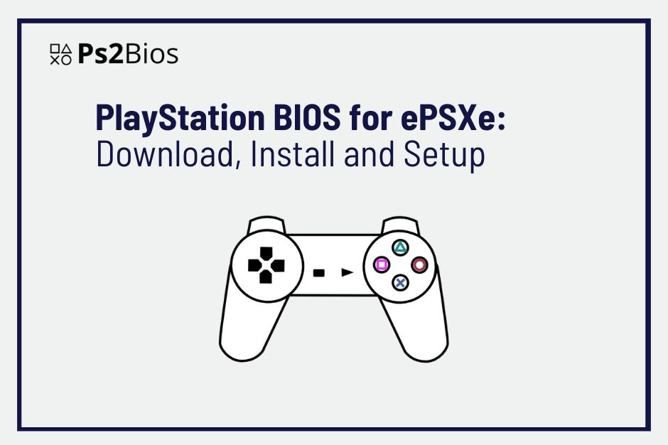 PlayStation BIOS for ePSXe