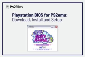 Playstation BIOS for PS2emu