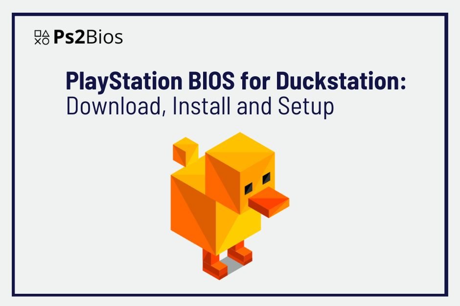 ps bios for duckstation